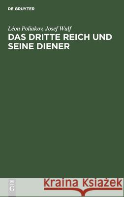 Das Dritte Reich und seine Diener Léon Josef Poliakov Wulf, Josef Wulf 9783598046001 de Gruyter - książka