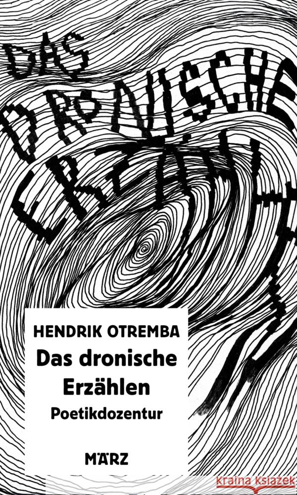 Das dronische Erzählen Otremba, Hendrik 9783755000617 März Berlin - książka