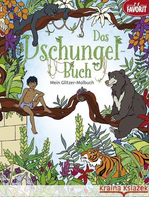 Das Dschungelbuch Malbuch : Malbuch mit Glitzerlack auf dem Cover und den Malvorlagen  9783849415044 Neuer Favorit Verlag - książka