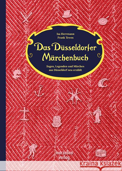 Das Düsseldorfer Märchenbuch Herrmann, Isa, Tewes, Frank 9783937795751 Marzellen - książka