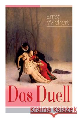 Das Duell: Die Geschichte einer Freundschaft des Autors von 