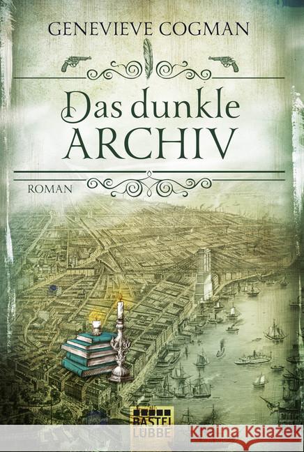 Das dunkle Archiv : Roman Cogman, Genevieve 9783404209415 Bastei Lübbe - książka