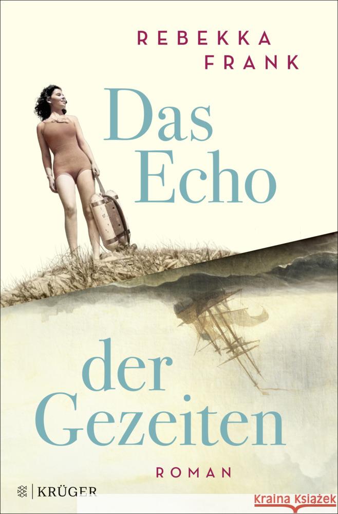 Das Echo der Gezeiten Frank, Rebekka 9783810530998 FISCHER Krüger - książka