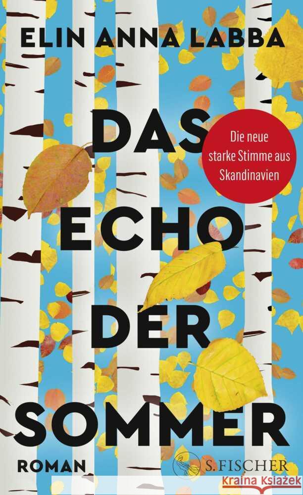 Das Echo der Sommer Labba, Elin Anna 9783103976779 S. Fischer Verlag GmbH - książka