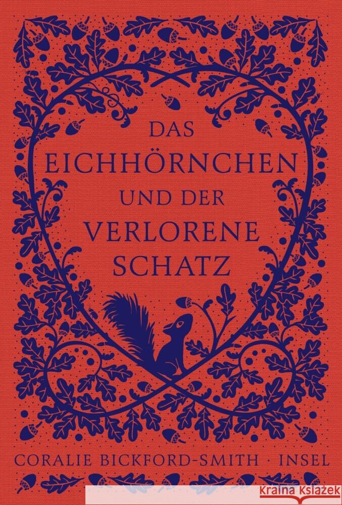 Das Eichhörnchen und der verlorene Schatz Bickford-Smith, Coralie 9783458644101 Insel Verlag - książka