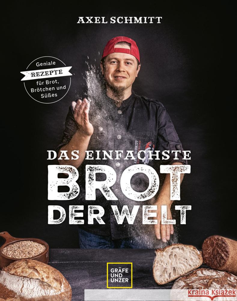 Das einfachste Brot der Welt Schmitt, Axel 9783833885945 Gräfe & Unzer - książka