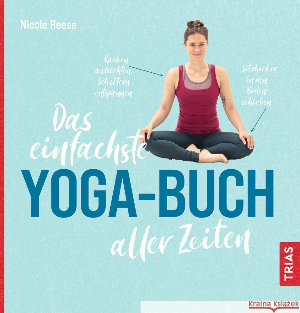 Das einfachste Yoga-Buch aller Zeiten Reese, Nicole 9783432118970 Trias - książka