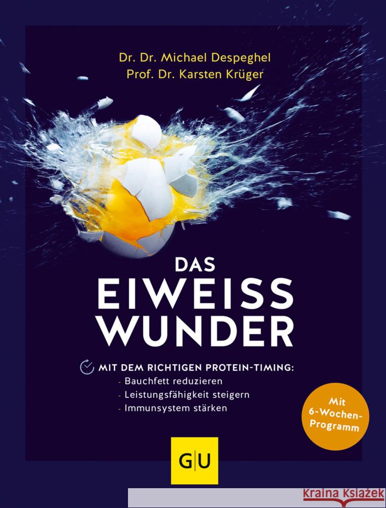 Das Eiweiß-Wunder Despeghel, Michael, Krüger, Karsten 9783833888304 Gräfe & Unzer - książka