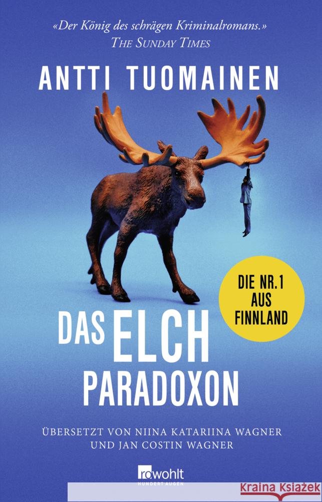 Das Elch-Paradoxon Tuomainen, Antti 9783498002626 Rowohlt, Hamburg - książka