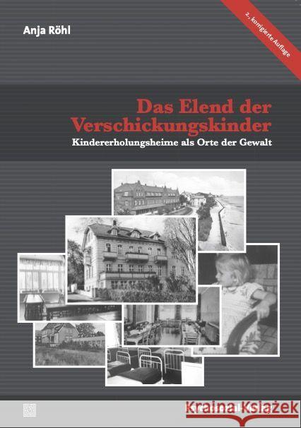 Das Elend der Verschickungskinder Röhl, Anja 9783837931198 Psychosozial-Verlag - książka