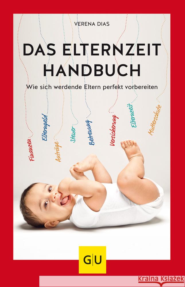 Das Elternzeit-Handbuch Dias, Verena 9783833875670 Gräfe & Unzer - książka