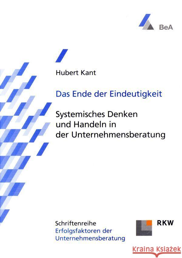 Das Ende der Eindeutigkeit. Kant, Hubert 9783896441560 Verlag Wissenschaft & Praxis - książka