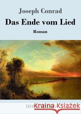 Das Ende vom Lied Joseph Conrad 9783743736061 Hofenberg - książka