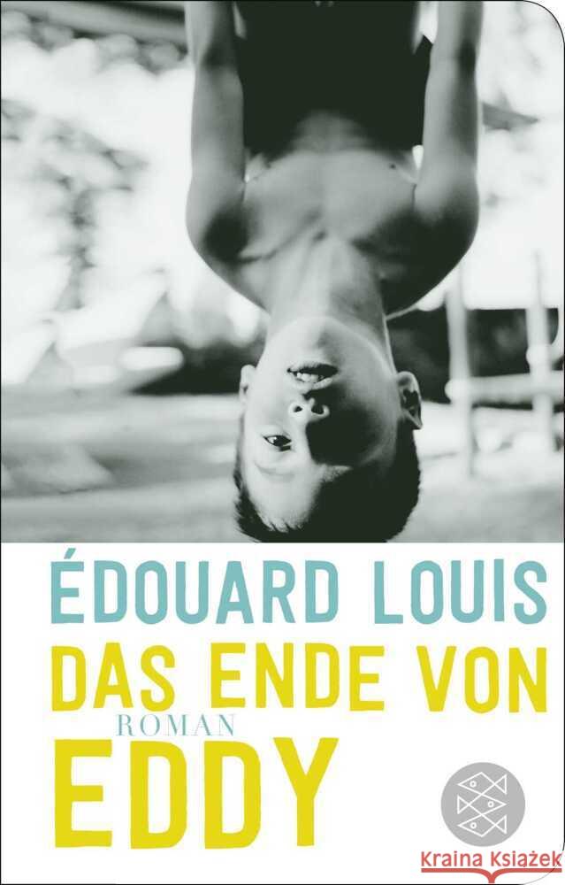 Das Ende von Eddy Louis, Édouard 9783596523573 FISCHER Taschenbuch - książka