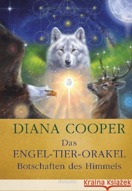 Das Engel-Tier-Orakel - Botschaften des Himmels, Orakelkarten : 44 Karten & Begleitbuch Cooper, Diana 4250939400051 Ansata - książka