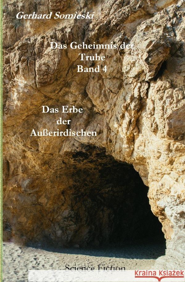 Das Erbe der Außerirdischen Somieski, Gerhard 9783758475351 epubli - książka