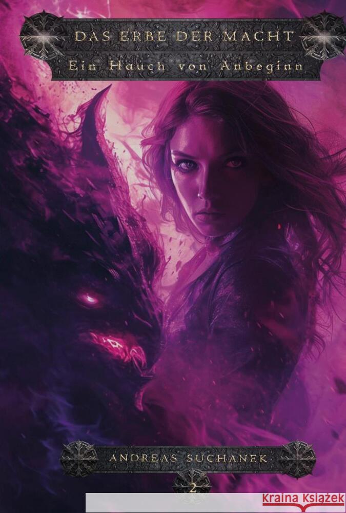 Das Erbe der Macht - Band 38: Ein Hauch von Anbeginn Suchanek, Andreas 9783958345126 Greenlight Press - książka