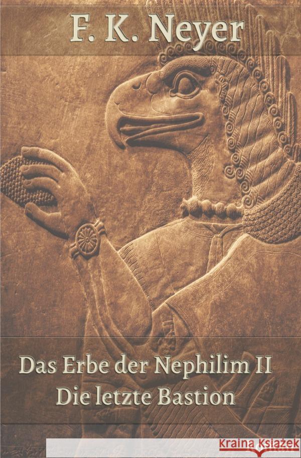 Das Erbe der Nephilim II Neyer, Friedhelm Klaus 9783757546328 epubli - książka