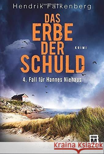 Das Erbe der Schuld : Ostsee-Krimi Falkenberg, Hendrik 9781503943612 Edition M - książka