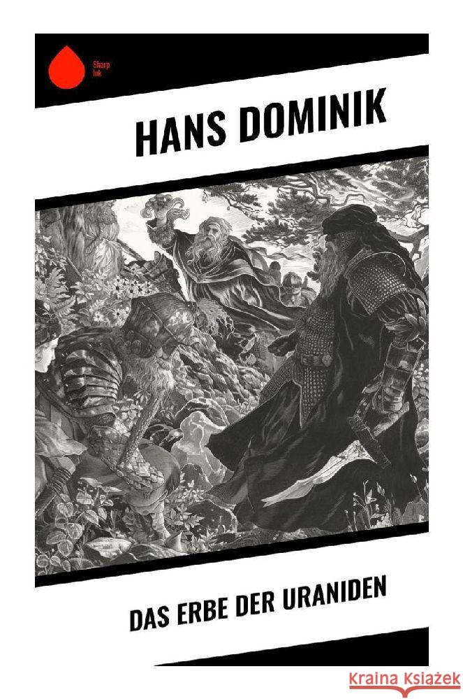 Das Erbe der Uraniden Dominik, Hans 9788028344702 Sharp Ink - książka