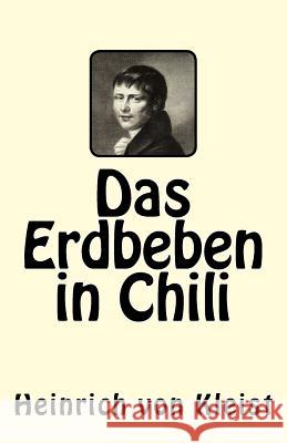 Das Erdbeben in Chili Heinrich Vo 9781544672922 Createspace Independent Publishing Platform - książka