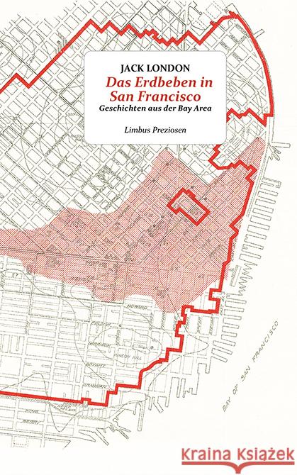 Das Erdbeben in San Francisco London, Jack 9783990392850 Limbus Verlag - książka