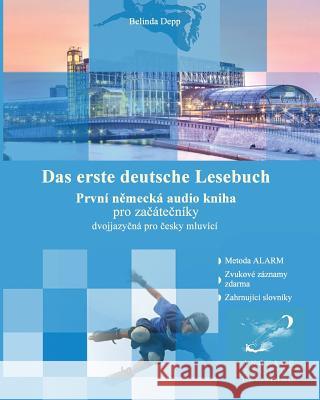 Das Erste Deutsche Lesebuch Belinda Depp 9781496169181 Createspace - książka