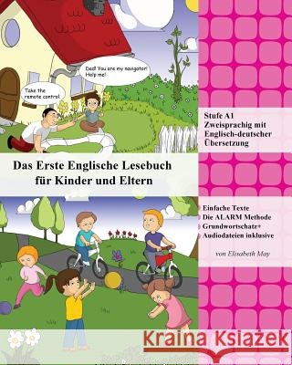 Das Erste Englische Lesebuch für Kinder und Eltern: Stufe A1 Zweisprachig mit Englisch-deutscher Übersetzung May, Elisabeth 9788366011144 Language Practice Publishing - książka