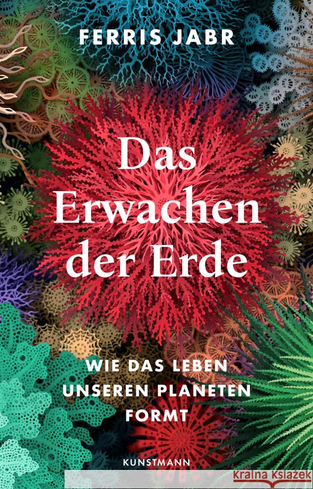 Das Erwachen der Erde Jabr, Ferris 9783956146275 Verlag Antje Kunstmann - książka