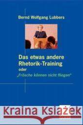 Das Etwas Andere Rhetorik-Training Oder 