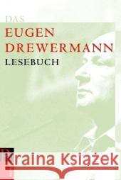 Das Eugen-Drewermann-Lesebuch Drewermann, Eugen Fündling, Jörg Körlings, Heribert 9783491501072 Patmos - książka