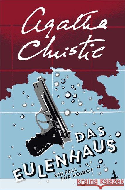 Das Eulenhaus : Ein Fall für Poirot Christie, Agatha 9783455650266 Atlantik Verlag - książka