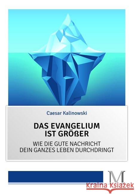Das Evangelium ist größer Kalinowski, Caesar 9783944533100 Movement - książka