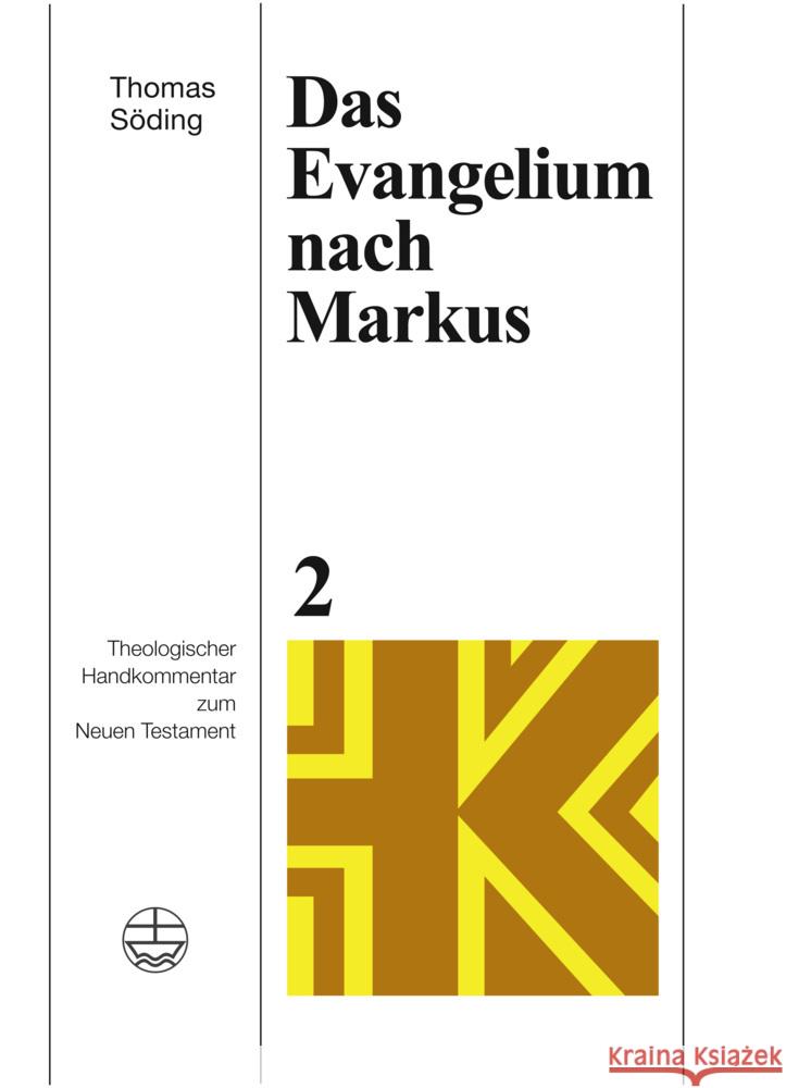 Das Evangelium nach Markus Söding, Thomas 9783374053476 Evangelische Verlagsanstalt - książka