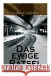 Das ewige R�tsel Gustaf Af Geijerstam 9788026886723 e-artnow