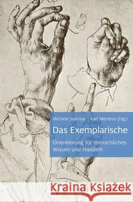 Das Exemplarische: Orientierung F Karl Mertens Michela Summa 9783957432384 Brill Mentis - książka