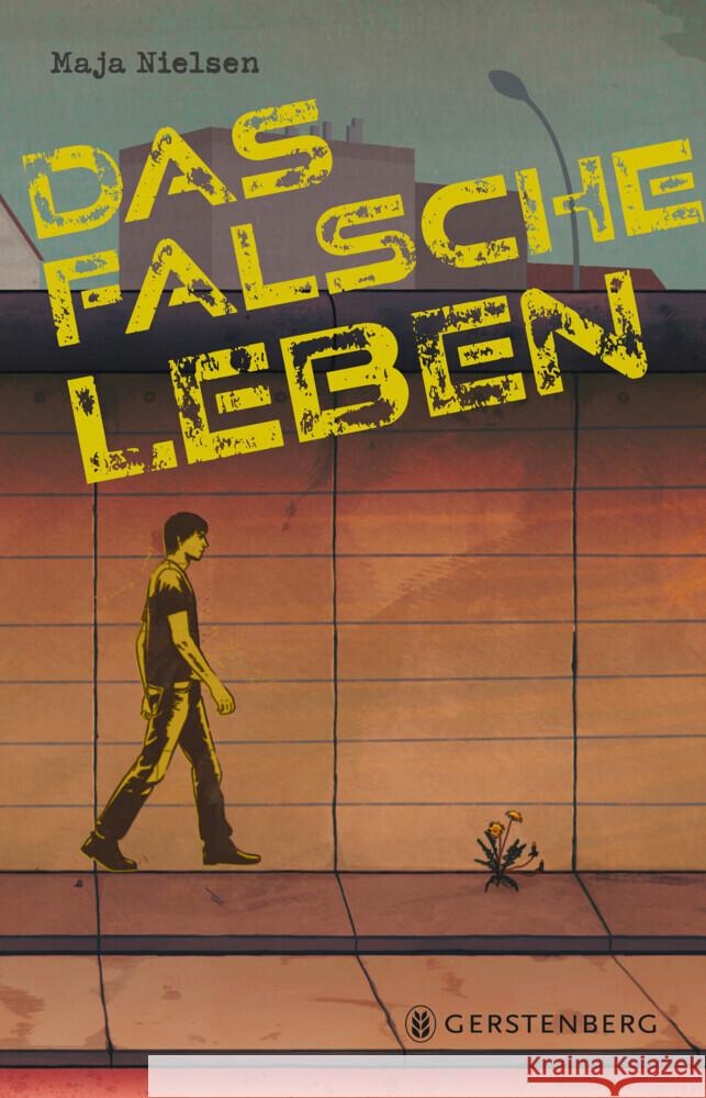 Das falsche Leben Nielsen, Maja 9783836963558 Gerstenberg Verlag - książka