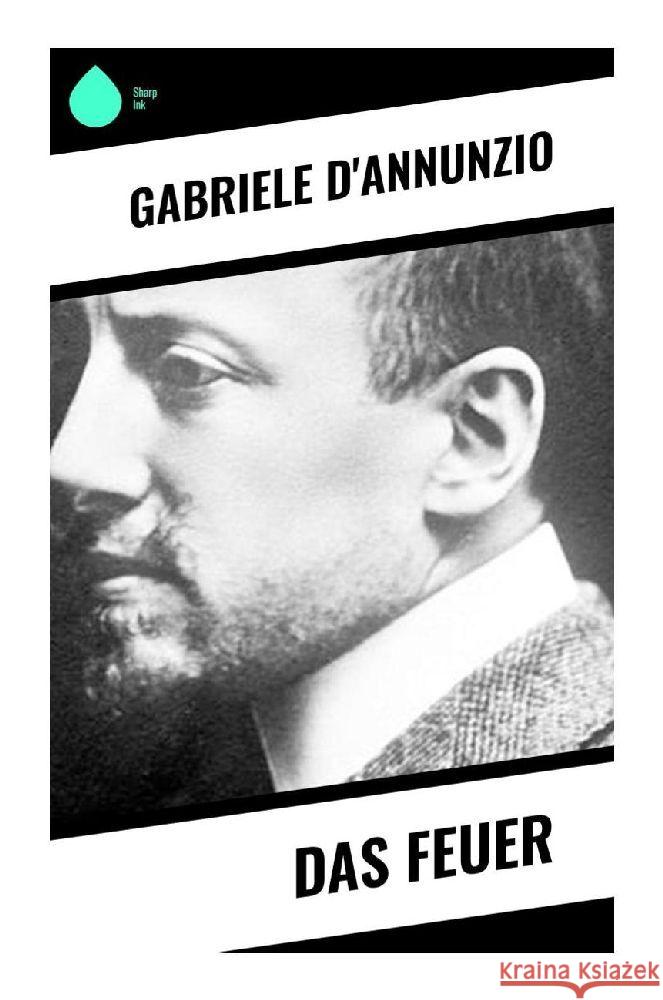 Das Feuer D'Annunzio, Gabriele 9788028345334 Sharp Ink - książka