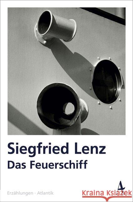 Das Feuerschiff Lenz, Siegfried 9783455005646 Atlantik Verlag - książka