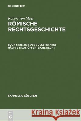 Das öffentliche Recht Mayr, Robert Von 9783111221717 Walter de Gruyter - książka