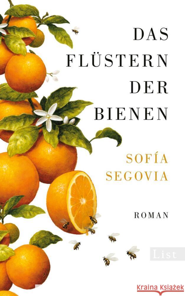 Das Flüstern der Bienen Segovia, Sofía 9783471360354 List - książka