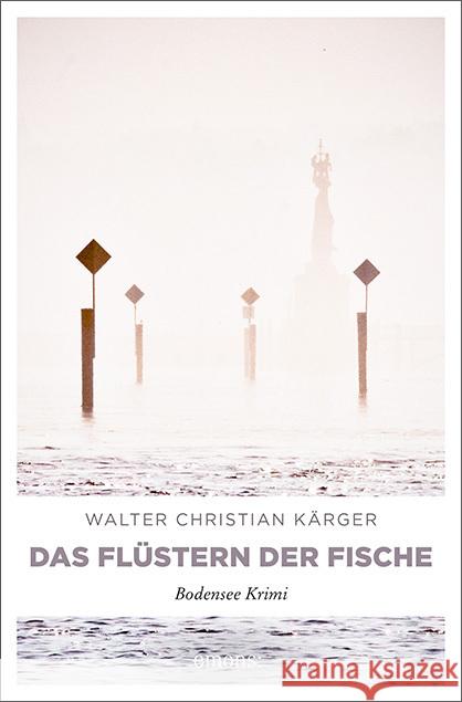 Das Flüstern der Fische : Ein Fall für Kommissar Max Madlener Kärger, Walter Chr. 9783954510832 Emons - książka