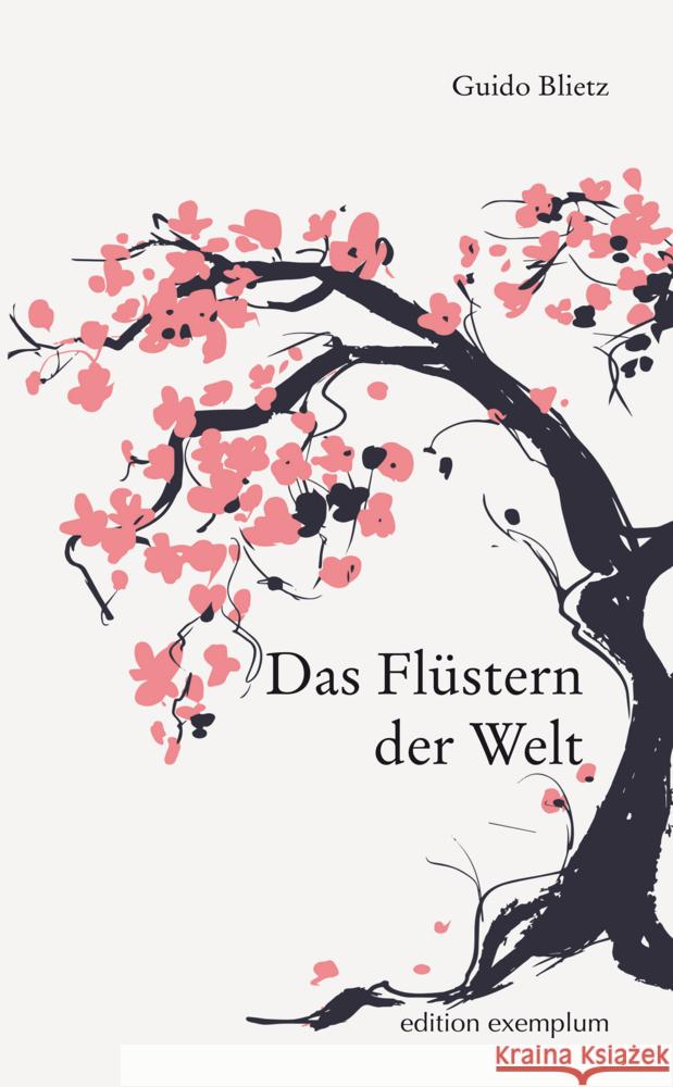 Das Flüstern der Welt Blietz, Guido 9783745511116 Athena Verlag - książka