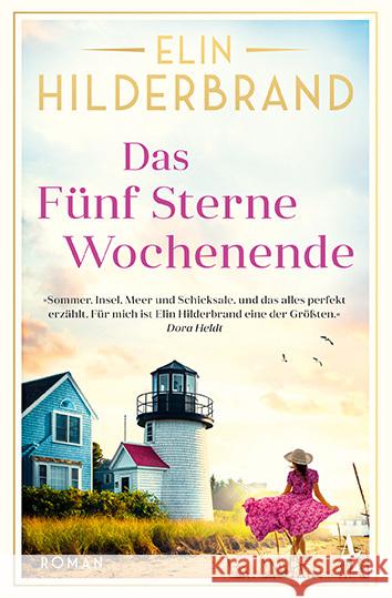 Das Fünf Sterne Wochenende Hilderbrand, Elin 9783455020007 Atlantik Verlag - książka