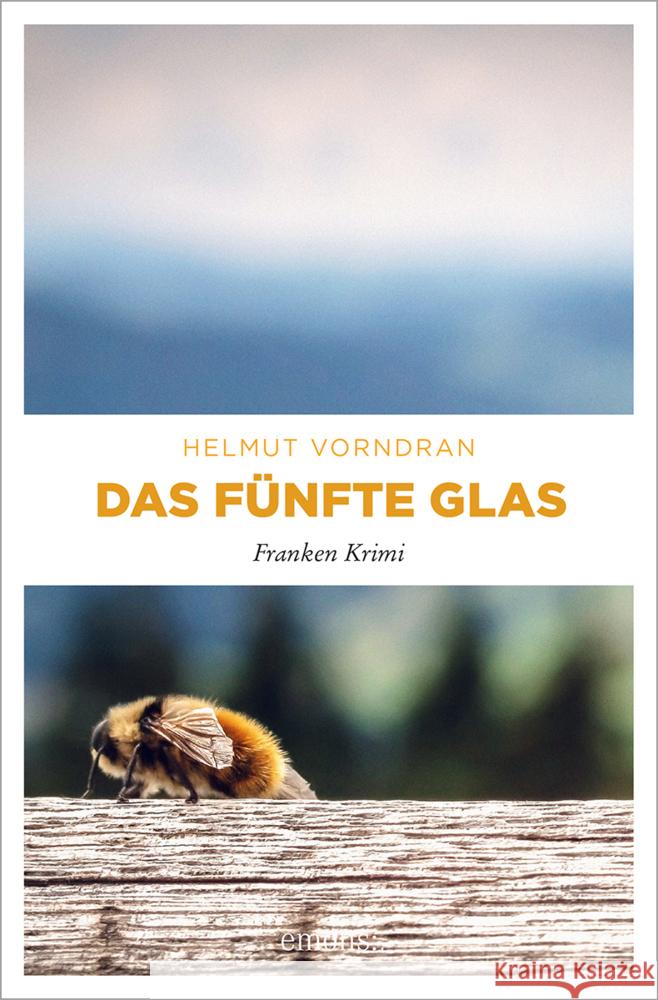 Das fünfte Glas Vorndran, Helmut 9783954513116 Emons - książka