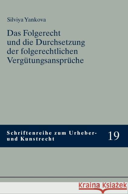 Das Folgerecht Und Die Durchsetzung Der Folgerechtlichen Verguetungsansprueche Hoeren, Thomas 9783631669228 Peter Lang Gmbh, Internationaler Verlag Der W - książka