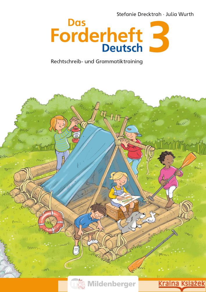 Das Forderheft Deutsch 3 Drecktrah, Stefanie, Wurth, Julia 9783619341740 Mildenberger - książka