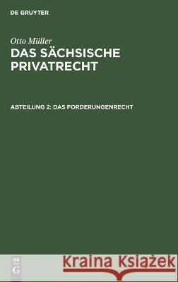 Das Forderungenrecht No Contributor 9783112663479 de Gruyter - książka