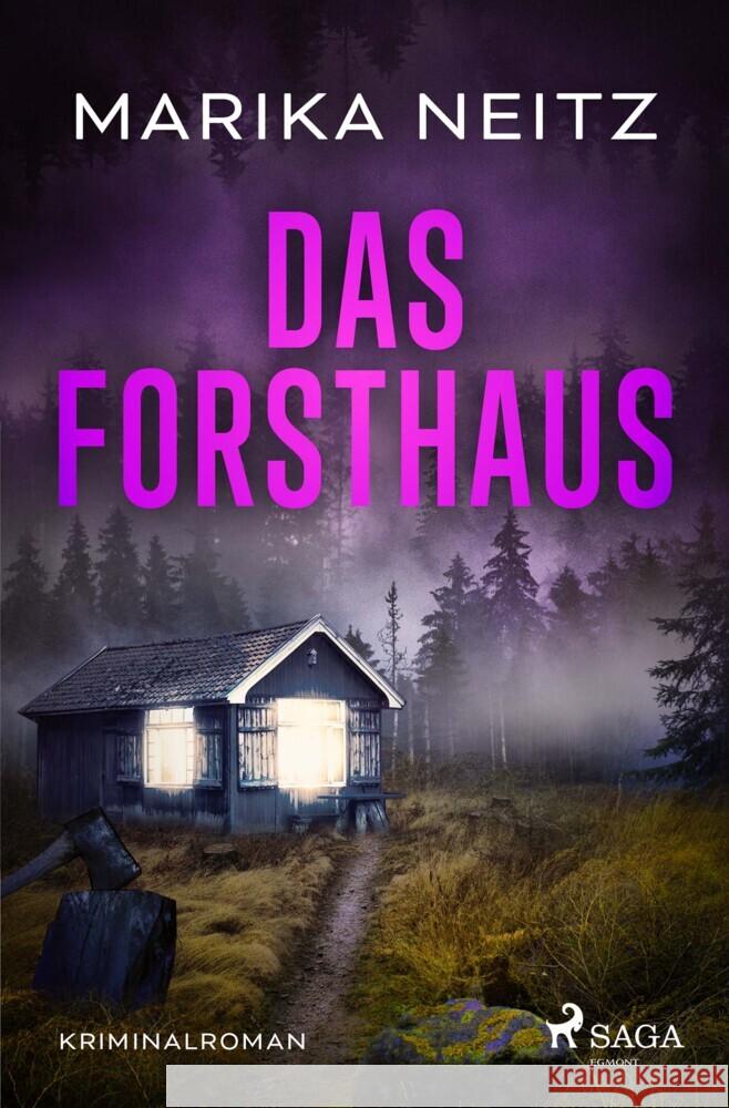 Das Forsthaus Neitz, Marika 9783987500855 SAGA Egmont - książka