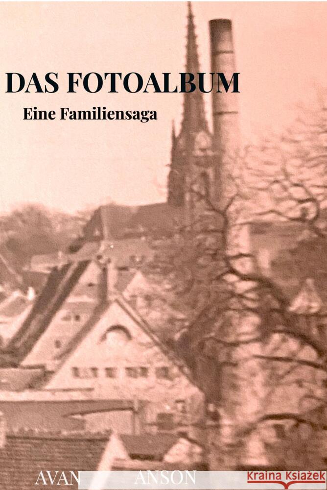 Das Fotoalbum Anson, Avan 9789463980135 Bookmundo - książka
